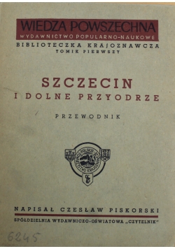 Szczecin i dolne przyodrze przewodnik 1948 r