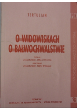 O Widowiskach O Bałwochwalstwie
