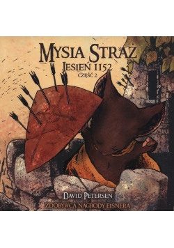 Mysia Straż 2 Jesień 1152 Część 2