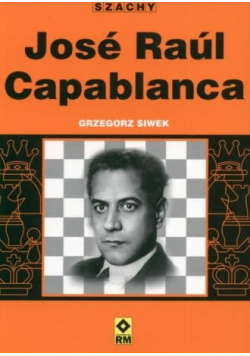 Jose Raul  Capablanca