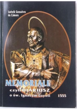 Memoriale czyli Diariusz o św. Ignacym Loyoli