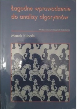 Łagodne wprowadzenie do analizy algorytmów