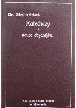 Szczegółowo rozwinięte katechezy o spowiedzi i komunii św 1909 r.