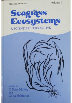 Seagrass Ecosystems A Scientific Perspective