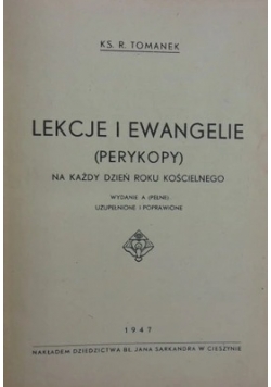 Lekcje i Ewangelie (perykopy) na każdy dzień roku kościelnego, 1947 r.