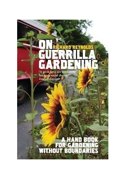 On Guerrilla Gardening