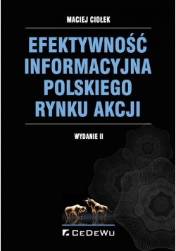 Efektywność informacyjna polskiego rynku akcji