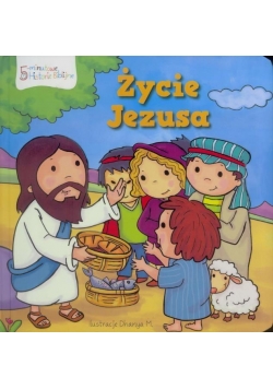 5-minutowe Historie Biblijne. Życie Jezusa