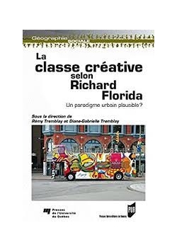 La classe creative selon Richard Florida