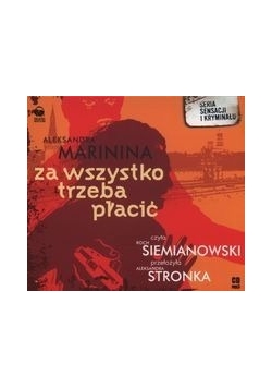 Za wszystko trzeba płacić, audiobook, nowa