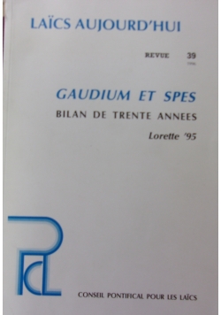 Gaudium et Spes.Bilan de trente annees