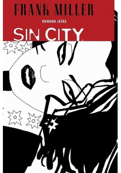 Sin City. Krwawa jatka