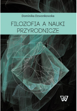 Filozofia a nauki przyrodnicze