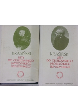 Listy do Cieszkowskiego, Jaroszyńskiego, Trentowskiego.  Tom I-II