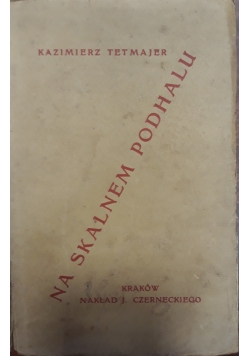 Na skalnem Podhalu, 1920 r.