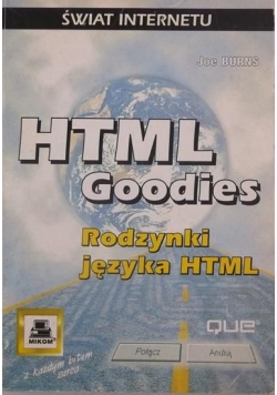 HTML Goodies. Rodzynki języka HTML