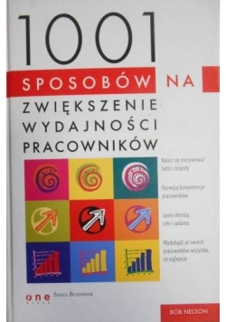 1001 sposobów na zwiększenie wydajności pracowników