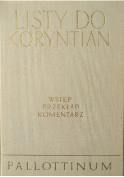 Listy do Koryntian Wstęp przekład komentarz