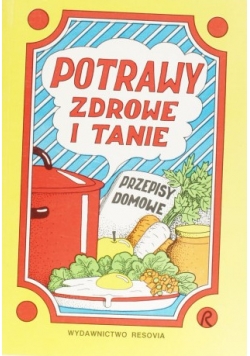 Potrawy zdrowe i tanie