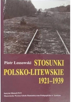 Stosunki Polsko Litewskie 1921 - 1939