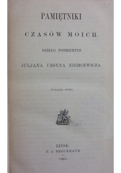 Pamiętniki czasów moich, 1868r.