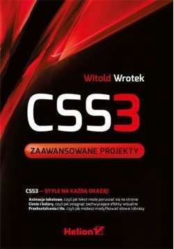 CSS3. Zaawansowane projekty