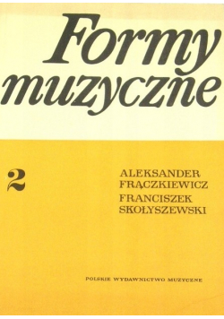 Formy muzyczne Tom 2