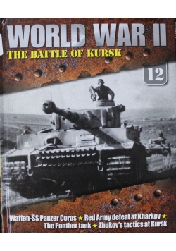 World War II The Battle of Kursk