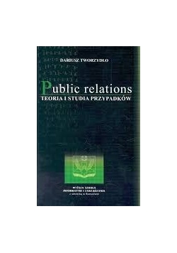 Public relations teoria i studia przypadków