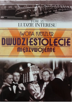 Dwudziestolecie międzywojenne Tom 35