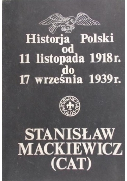 Historia Poski od 11 listopad 1918r.do 17 września 1939r.