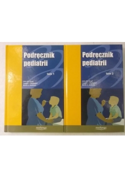 Podręcznik pediatrii, Tom I-II