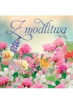 Floral. Z modlitwą