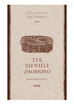 Tak niewiele zrobiono
