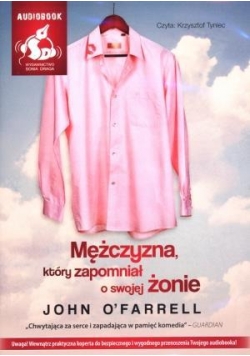 Mężczyzna, który zapomniał o swojej ..  audiobook