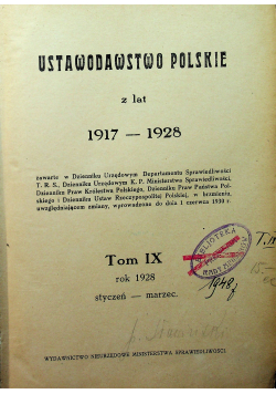 Ustawodawstwo polskie z lat 1917 do 1928 Tom IX Styczeń do marca 1928 r