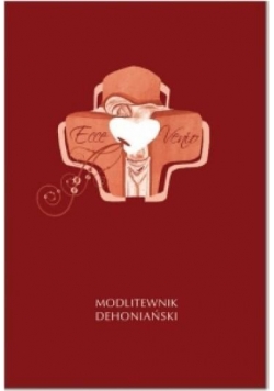 Ecce Venio Modlitewnik Dehoniański