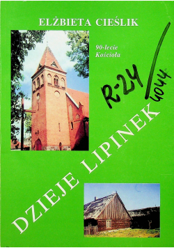 Dzieje Lipinek plus autograf Cieślik