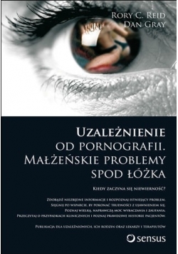 Uzależnienie od pornografii Małżeńskie problemy spod łózka