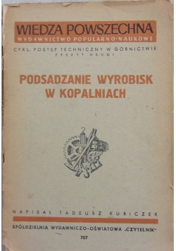 Wiedza powszechna: Podsadzanie wyrobisk w kopalniach
