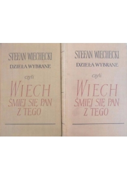 Dzieła wybrane czyli Wiech śmiej się pan z tego, Tom I-II