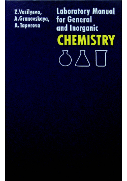 Laboratory manual for general and inorganic Chemistry
