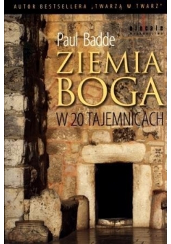 Ziemia Boga w 20 tajemnicach