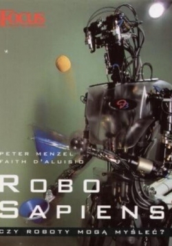 Robo sapiens. Czy roboty mogą myśleć?