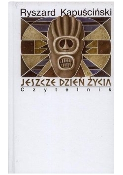 Jeszcze dzień  życia