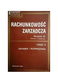 Rachunkowość zarządcza. Część II