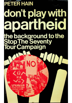 Dont play with apartheid autograf  Hain