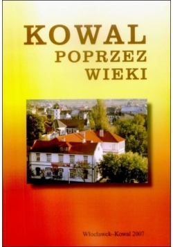 Kowal poprzez wieki