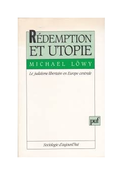 Redemption et Utopie