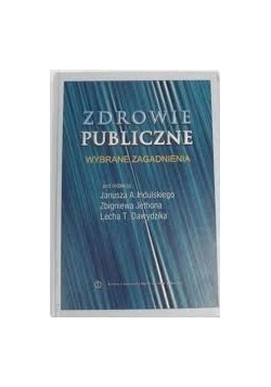 Zdrowie publiczne, wybrane zagadnienia